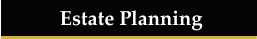 Estate Planning