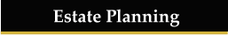 Estate Planning